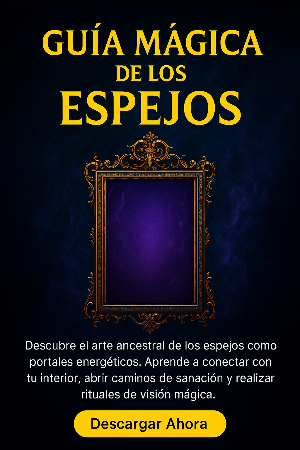 Guía Mágica de los Espejos