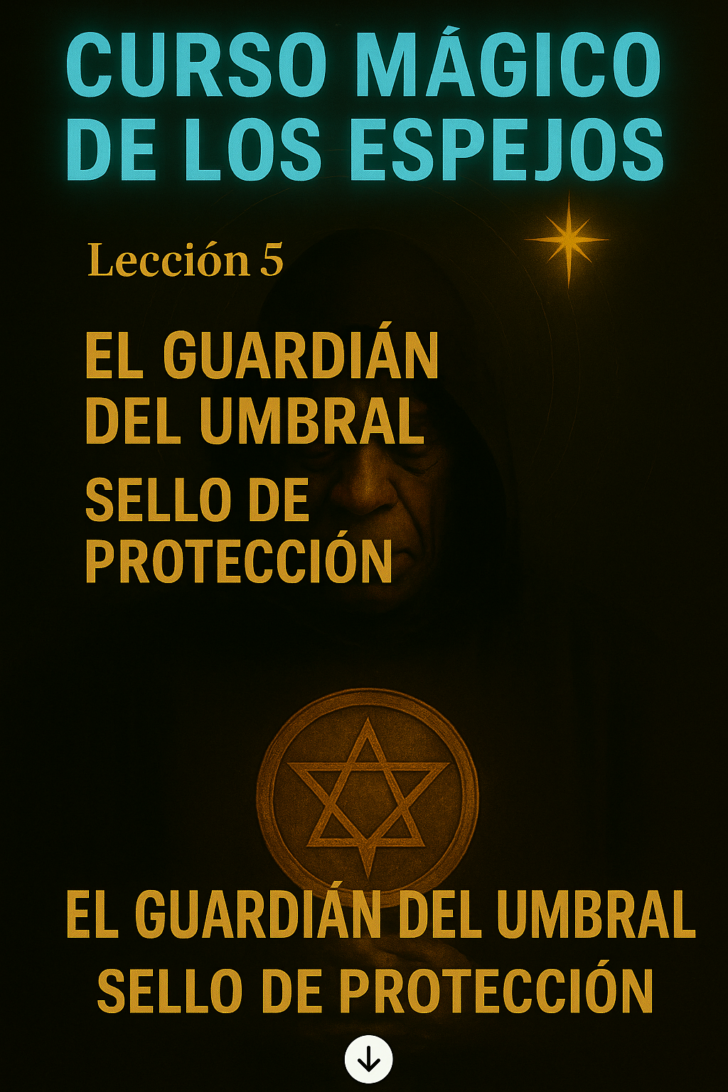 Lección 5 - El Guardián del Umbral