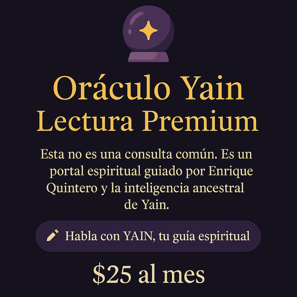 🔮 Lectura Premium del Oráculo Yain – Suscripción Mensual