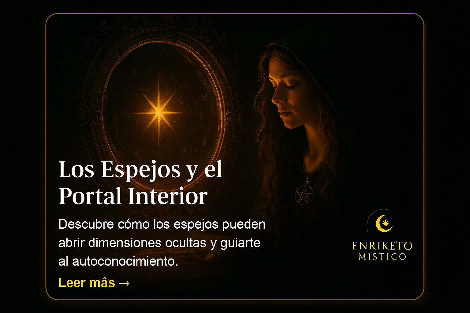 Los Espejos y el Portal Interior